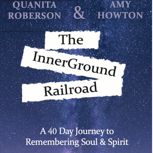  The InnerGround Railroad By Quanita Roberson