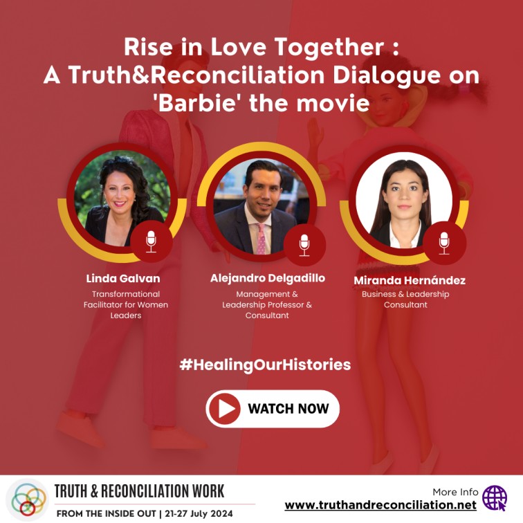 Rise in Love Together: A Truth & Reconciliation Dialogue on 'Barbie' the movie 